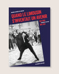 Quand le Limousin s’inventait un avenir. Mai 1968 - Mai 1981