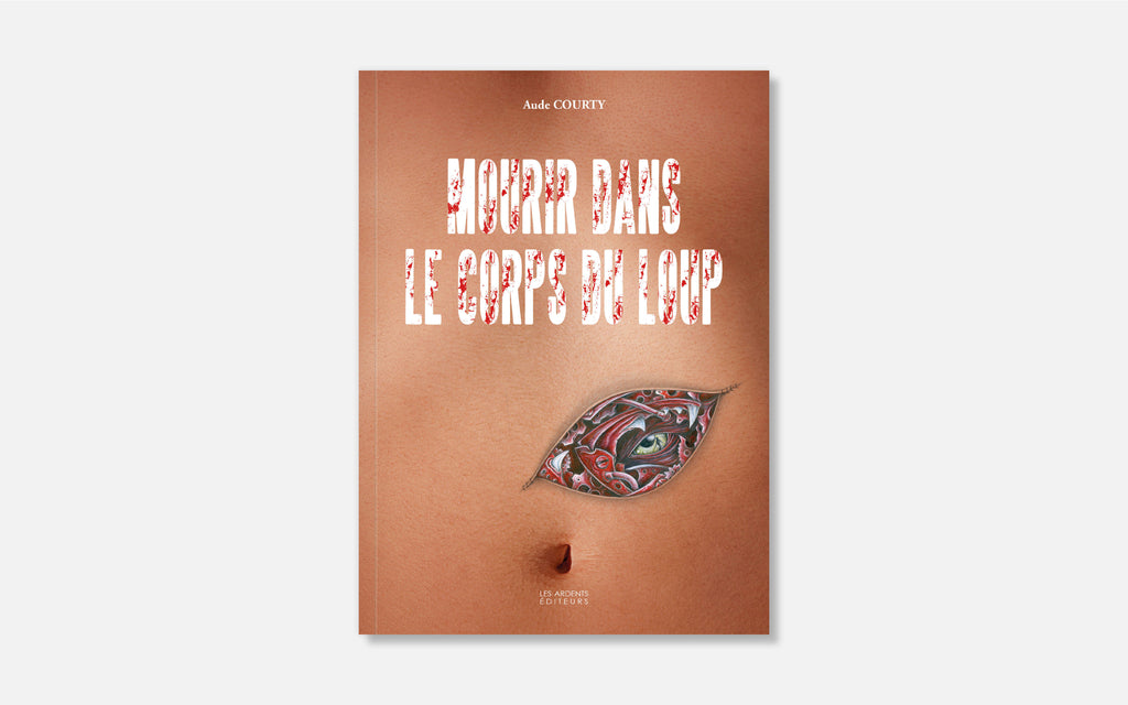 Mourir dans le corps du loup