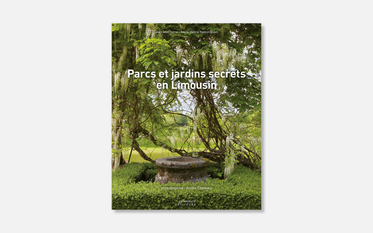 Parcs et Jardins secrets en Limousin
