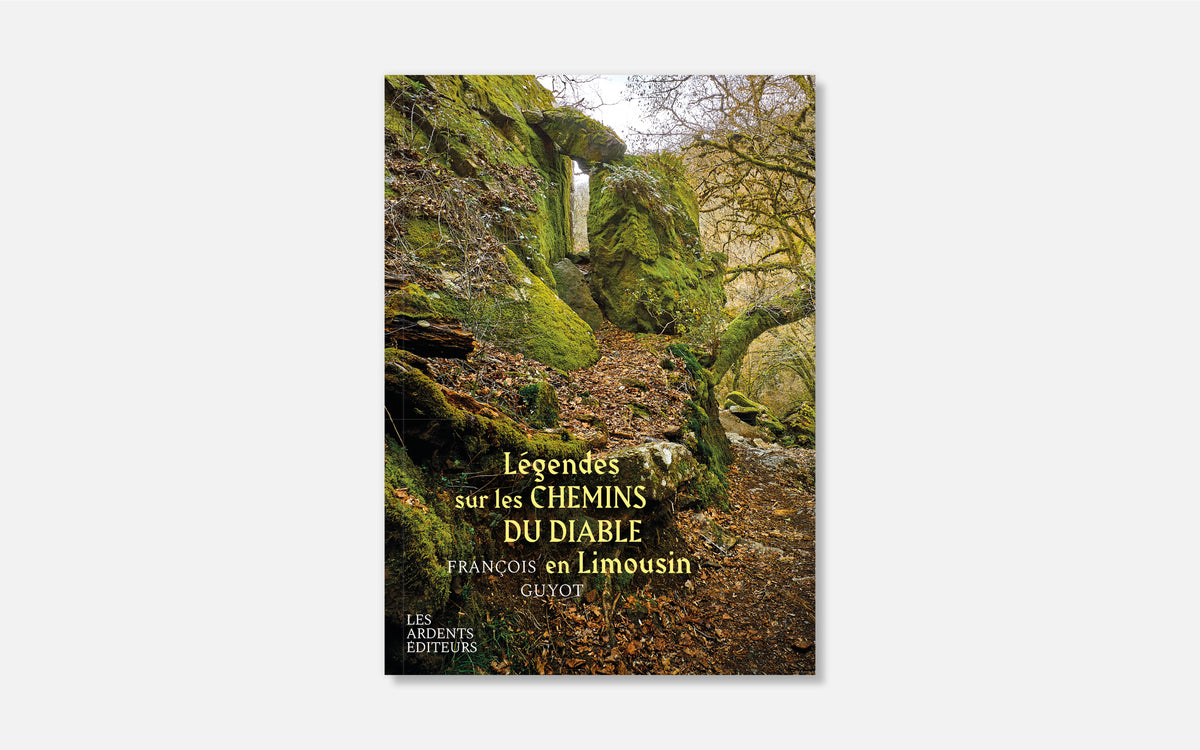 Légendes sur les chemins du Diable en Limousin