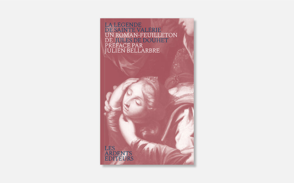 La légende de sainte Valérie