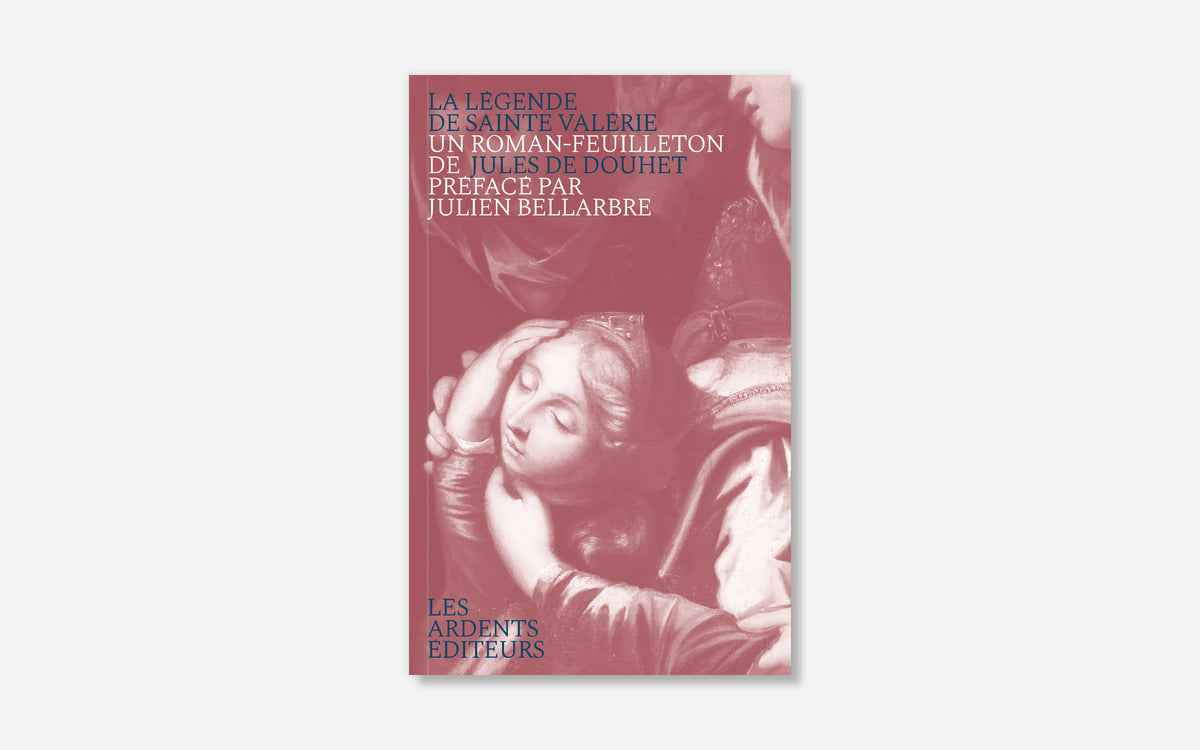 La légende de sainte Valérie