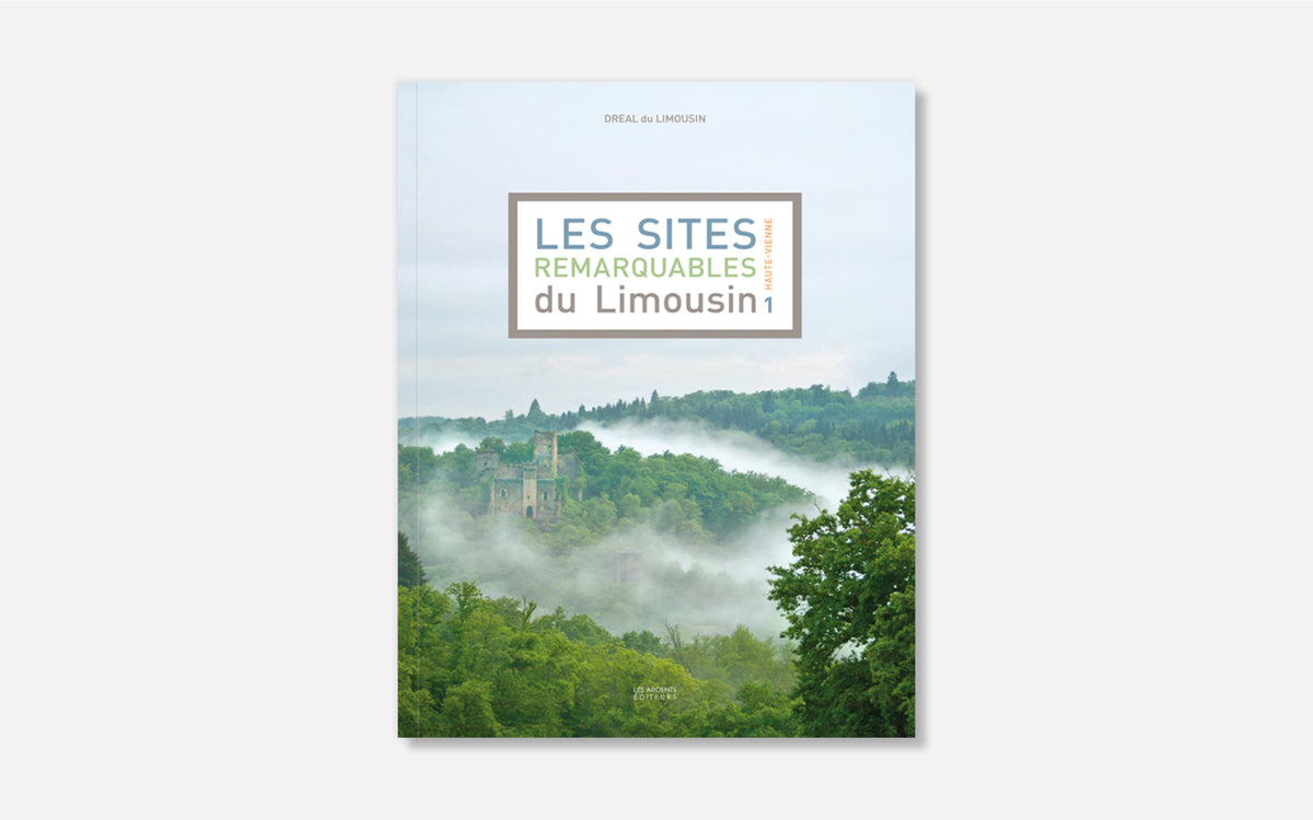 Les Sites remarquables du Limousin |1| Haute-Vienne