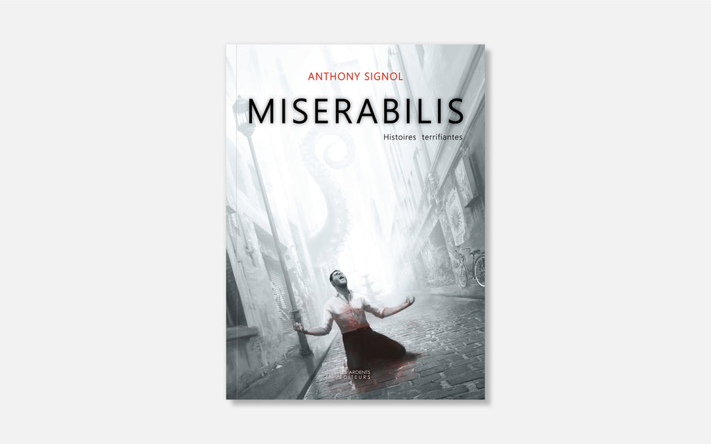 Miserabilis - Histoires terrifiantes