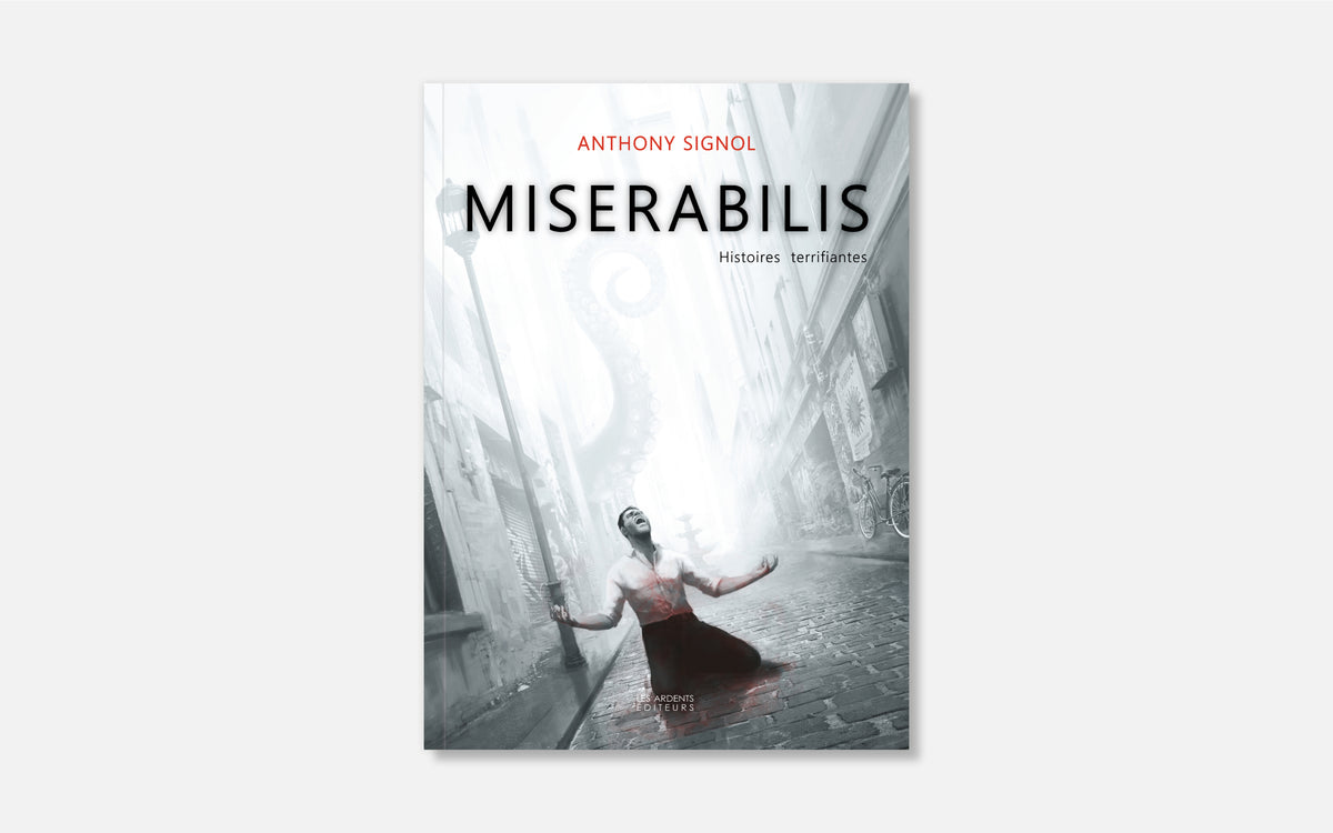 Miserabilis - Histoires terrifiantes