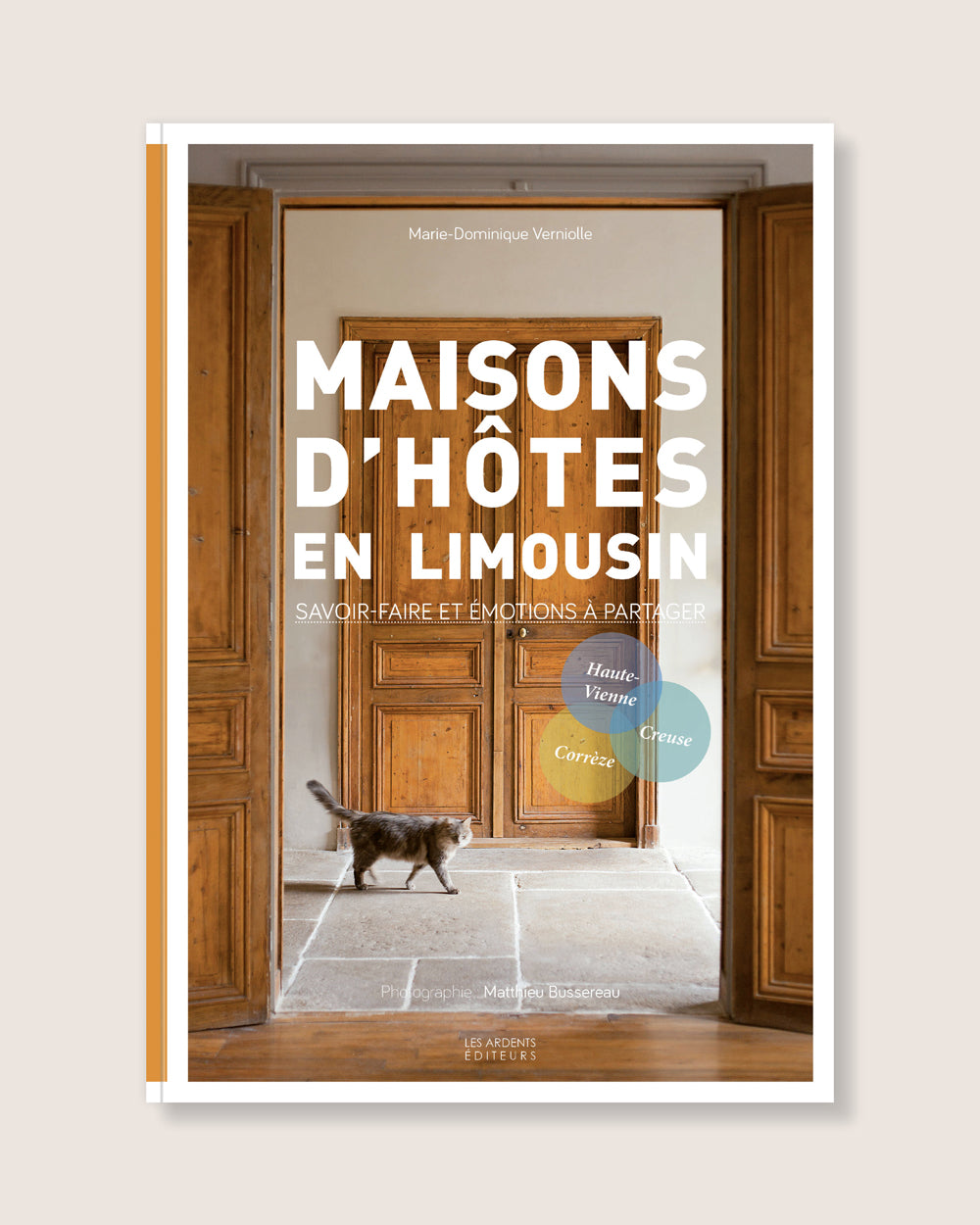 Maisons d’hôtes en Limousin - Savoir-faire et passions à partager