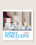 Esprit Porcelaine