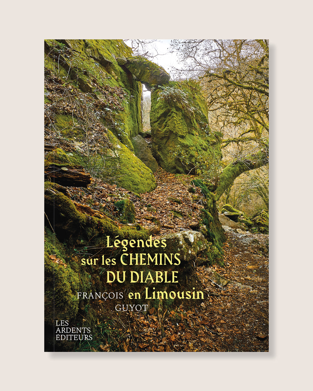 Légendes sur les chemins du Diable en Limousin