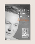 Mille et neuf jours - René Besse, la force d'un résistant déporté
