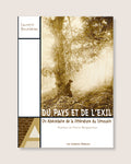 Du pays et de l’exil - Un abécédaire de la littérature du Limousin