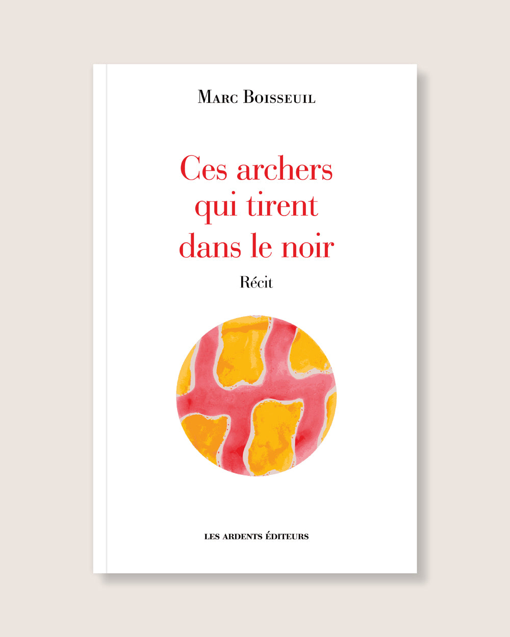 Ces archers qui tirent dans le noir