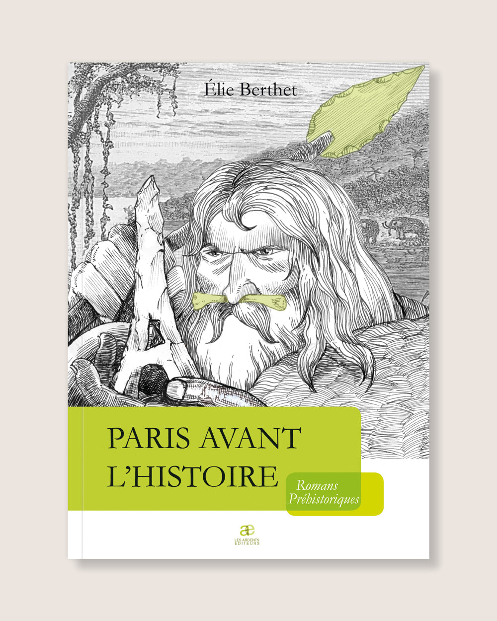 Paris avant l’Histoire
