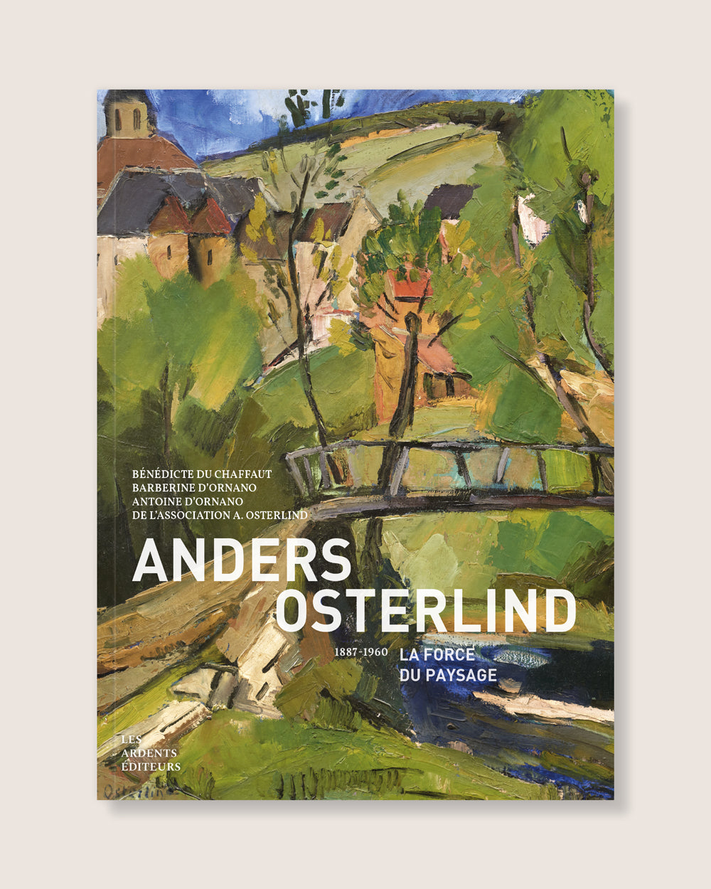 Anders Osterlind (1887-1960) - La Force du paysage