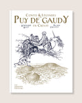 Contes & légendes du Puy de Gaudy en Creuse