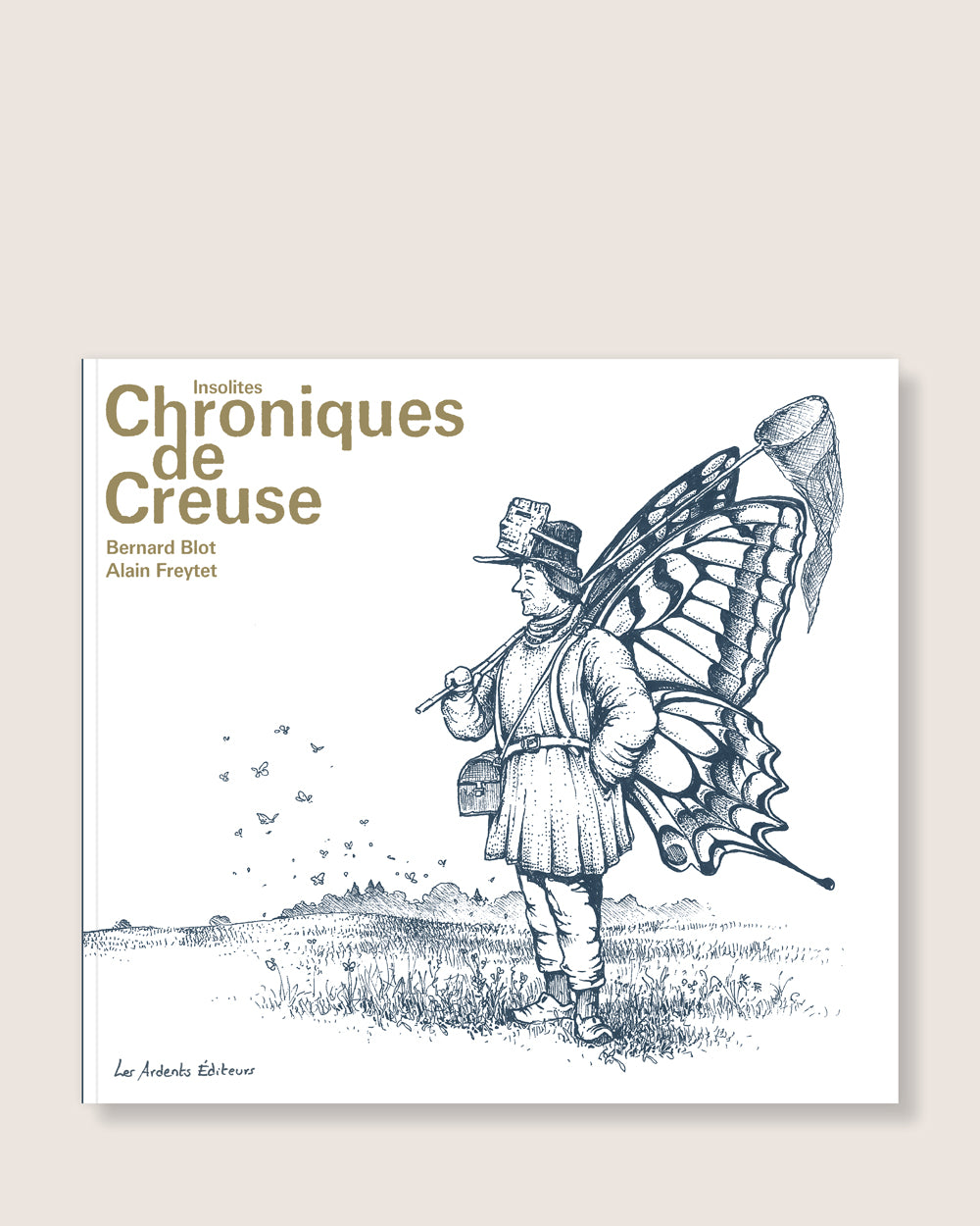 Insolites Chroniques de Creuse