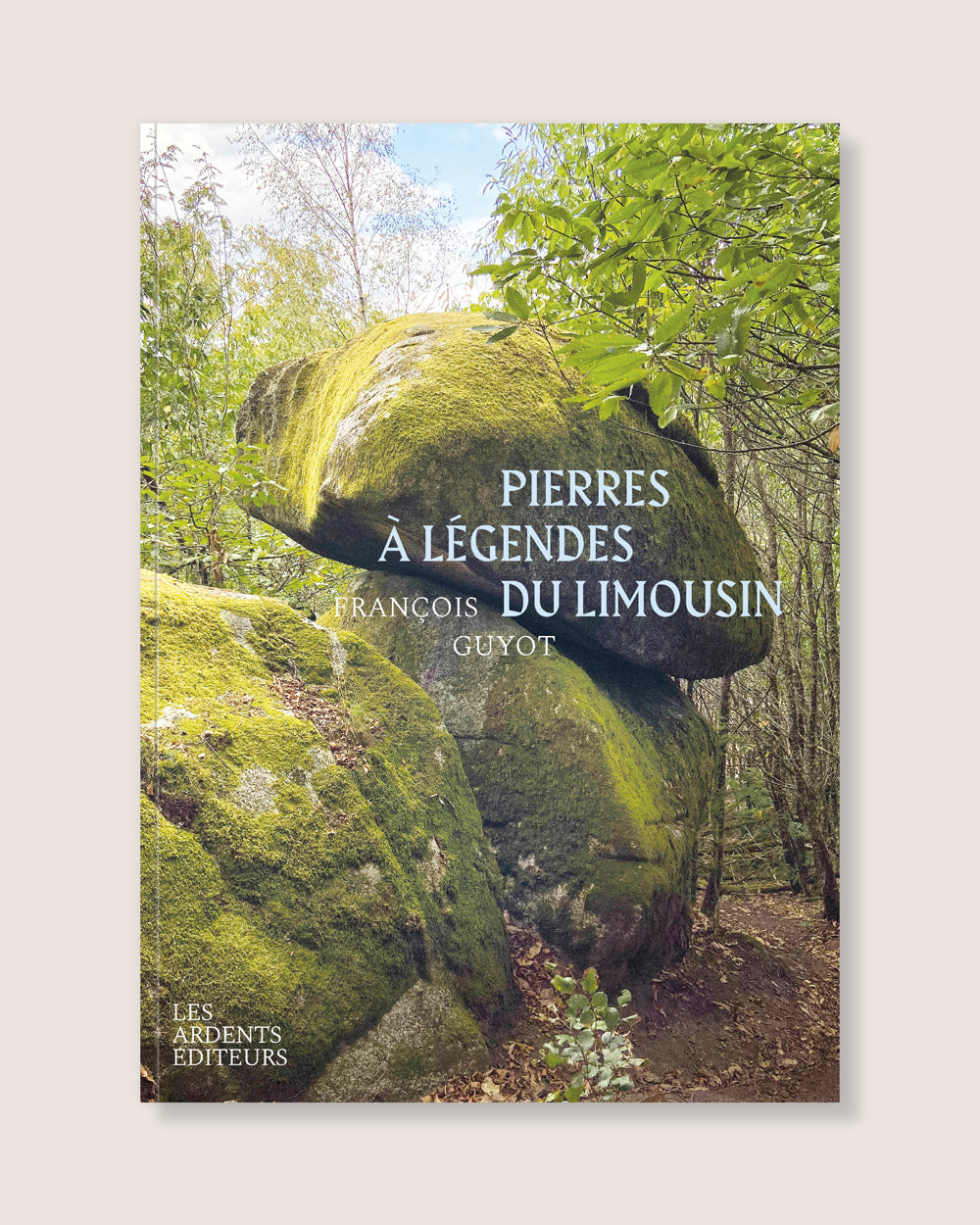 Pierres à légendes du Limousin