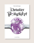 Le Chevalier de Poussière