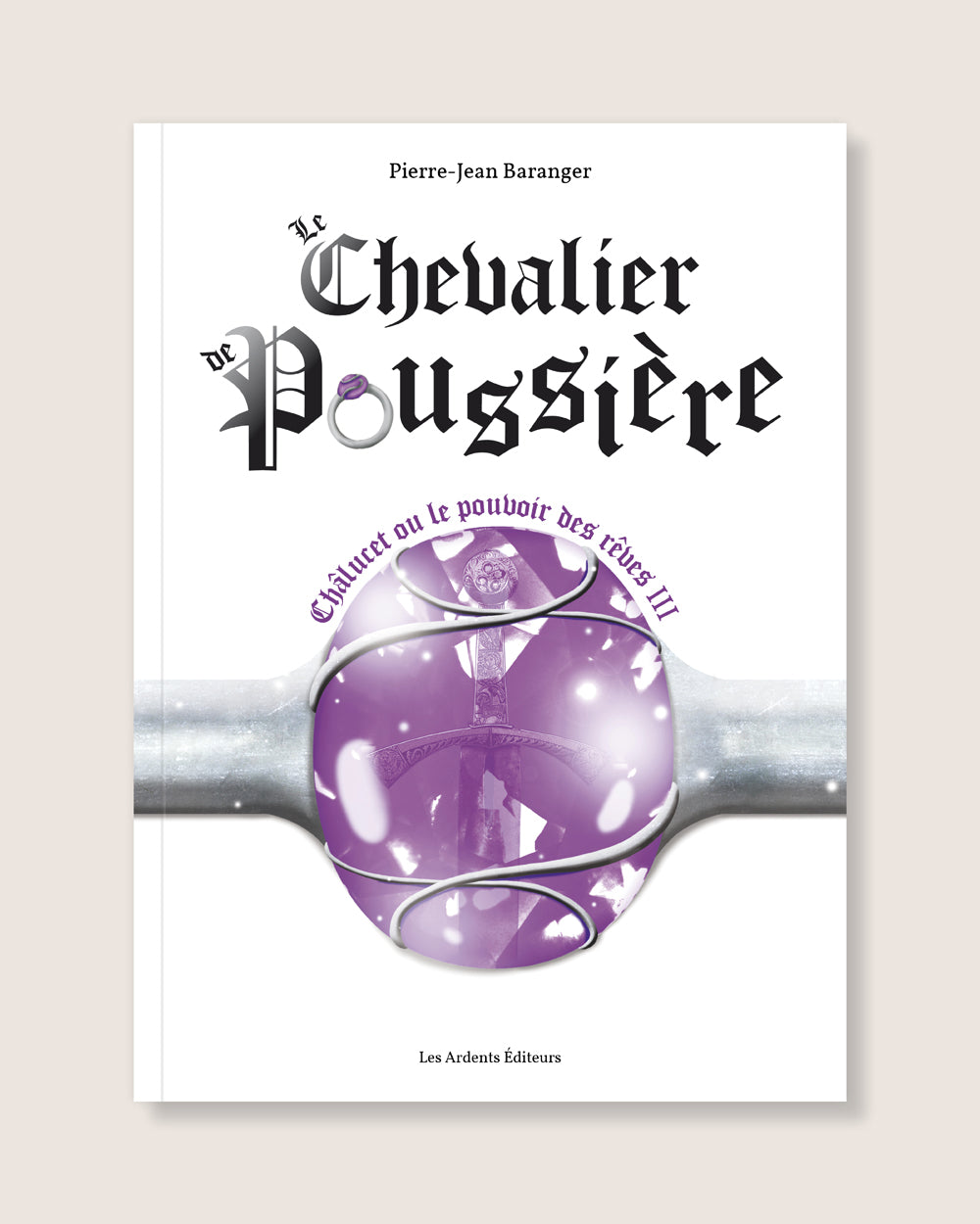 Le Chevalier de Poussière