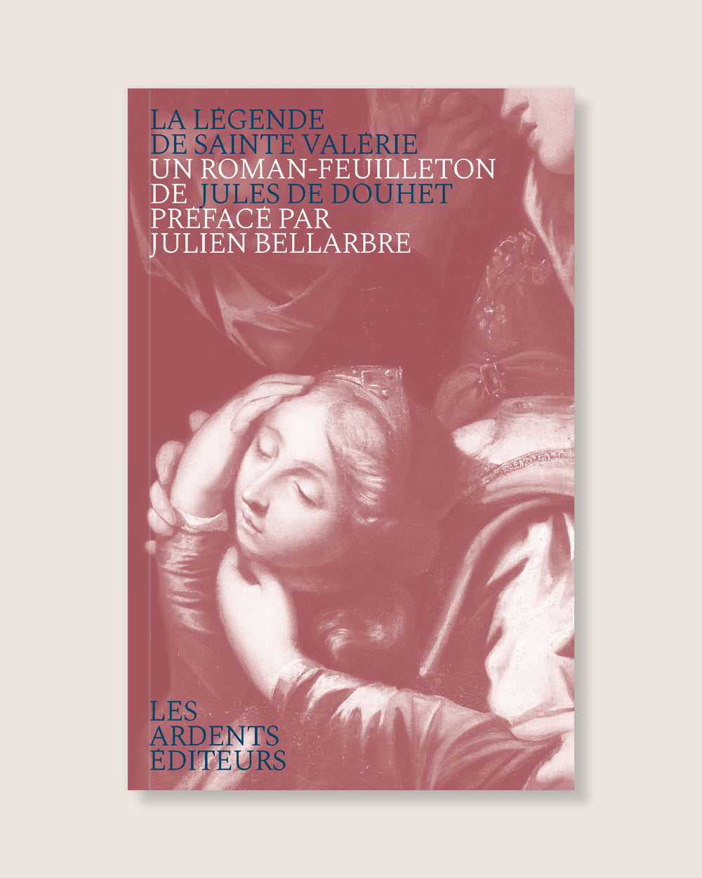 La légende de sainte Valérie