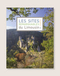 Les Sites remarquables du Limousin |3| Corrèze
