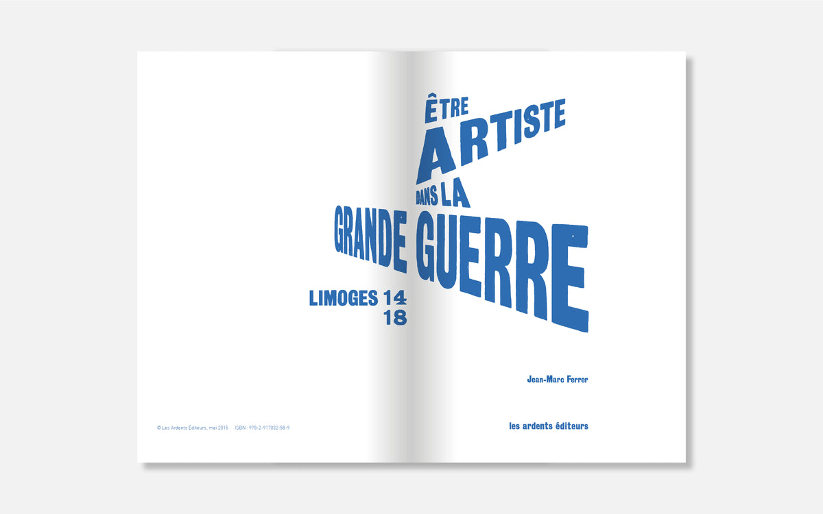 LIMOGES 14-18 - Être artiste dans la Grande Guerre