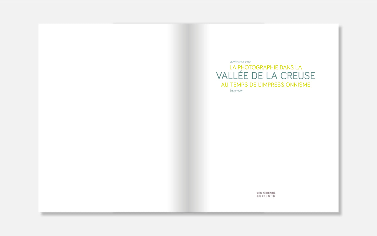 La photographie dans la vallée de la Creuse au temps de l’impressionnisme (1875-1920)